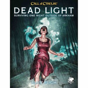 Call of Cthulhu: Dead Light and Other Dark Turns